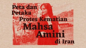 INFOGRAFIS: Peta dan Petaka Protes Kematian Mahsa Amini di Iran