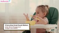 5 Cara Atasi Anak Susah Makan, Coba Batasi Penggunaan Gadget Saat Makan