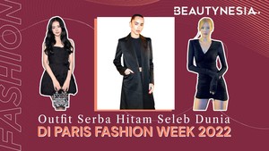 Outfit Serba Hitam Seleb Dunia di Paris Fashion Week 2022