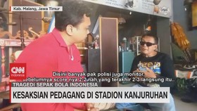 VIDEO: Kesaksian Pedagang di Stadion Kanjuruhan