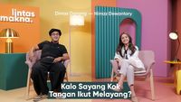 Lintas Makna S2 Ep. 3 - Katanya Cinta Tapi Kok Mukul? - Dimas Danang ...