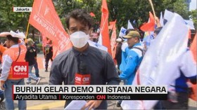 VIDEO: Tolak Kenaikan BBM, Buruh Demo Istana Negara