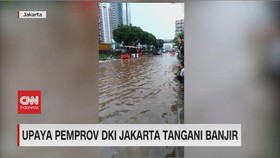 VIDEO: Upaya Pemprov DKI Atasi Banjir Jakarta