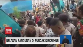 VIDEO: Belasan Bangunan di Puncak Dieksekusi