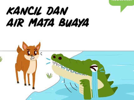 Dongeng: Kancil dan Air Mata Buaya