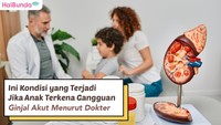 Ini Kondisi yang Terjadi Jika Anak Terkena Gangguan Ginjal Akut Menurut Dokter