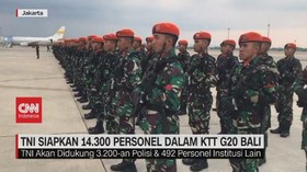 VIDEO: TNI Siapkan 14.300 Personel Dalam KTT G20 Bali