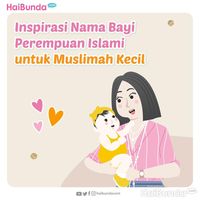 33 Inspirasi Nama Bayi Perempuan Islami Awalan W-Z