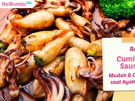 Resep Cumi Brokoli Saus Tiram, Mudah & Cepat Dimasak saat Ayah Pulang Kerja