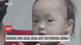 VIDEO: Diagnosa Awal Gagal Ginjal Akut, Bayi Berhasil Sembuh