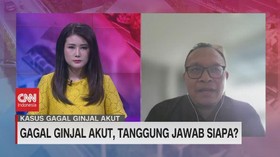 VIDEO: Gagal Ginjal Akut, Tanggung Jawab Siapa?