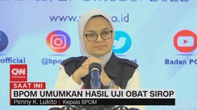 VIDEO: BPOM Umumkan Hasil Uji Obat Sirop