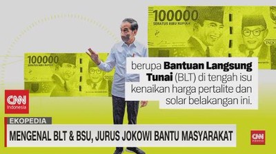 VIDEO: Mengenal BLT & BSU, Jurus Jokowi Bantu Masyarakat