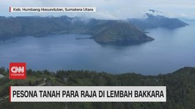 VIDEO: Pesona Tanah Para Raja di Lembah Bakkara