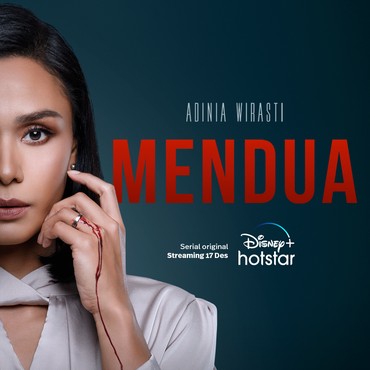 Sinopsis 'Mendua', Serial Baru Adinia Wirasti dan Chicco Jerikho