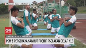 VIDEO: PSM & Persebaya Sambut Positif PSSI Akan Gelar KLB
