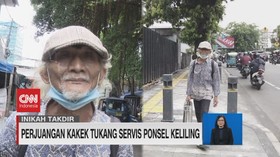 VIDEO: Perjuangan Kakek Tukang Servis Ponsel Keliling