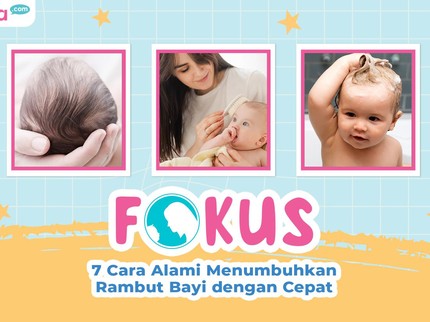 7 Cara Alami Menumbuhkan Rambut Bayi dengan Cepat