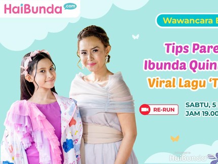 Tayang Ulang: Eksklusif! Tips Parenting Ibunda Quinn Salman Penyanyi Lagu Tiba-Tiba hingga Sukses