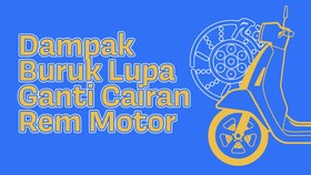 INFOGRAFIS: Dampak Buruk Lupa Ganti Cairan Rem Motor
