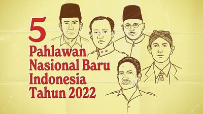 INFOGRAFIS: Lima Pahlawan Nasional Baru Indonesia di Tahun 2022