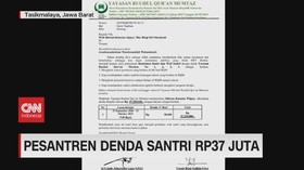 VIDEO: Pesantren Denda Santri Rp 37 Juta
