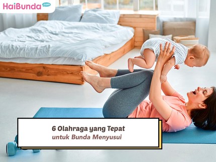 6 Olahraga yang Tepat untuk Bunda Menyusui