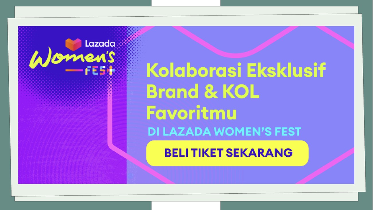 Lazada Women's Fest 2022 Hadirkan Berbagai Kolaborasi Brand Lokal