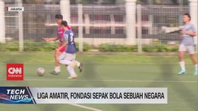 VIDEO: Liga Amatir Fondasi Sepak Bola Sebuah Negara