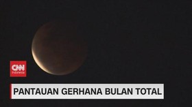 VIDEO: Pantauan Gerhana Bulan Total