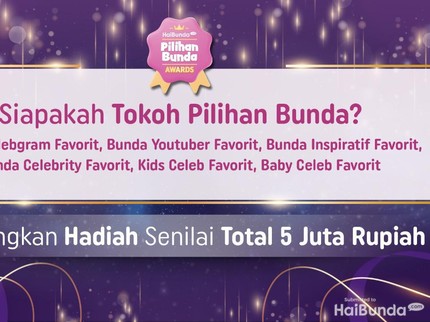 Siapa Tokoh Favorit Pilihan Bunda? Vote & Dapatkan Hadiahnya, Bun..