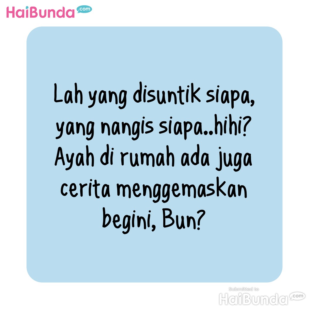 Yang Disuntik Kakak, Yang Nangis Ayah
