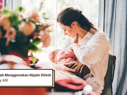 Busui, Ini 5 Langkah Menggunakan Nipple Shield Alat Penyambung ASI