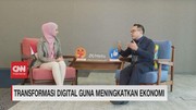 VIDEO: Transformasi Digital Guna Meningkatkan Ekonomi