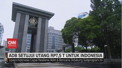 VIDEO: ADB Setujui Utang Rp7,5 T Untuk Indonesia