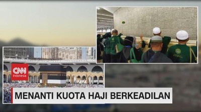 VIDEO: Menanti Kuota Haji Berkeadilan