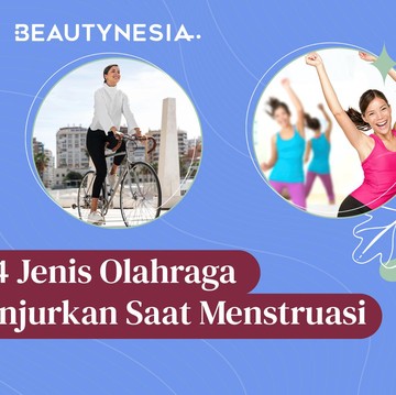 img-title 4 Jenis Olahraga yang Dianjurkan Saat Menstruasi