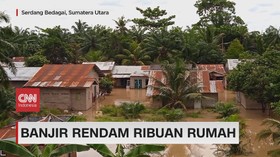 VIDEO: Banjir Landa 3.396 Rumah dan Berdampak pada 13.249 Jiwa