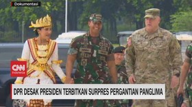 VIDEO: DPR Desak Presiden Terbitkan Surpres Pergantian Panglima