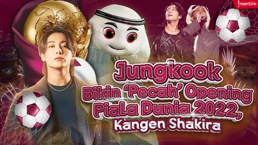 img-title Infografis: Jungkook Bikin 'Pecah' Opening Piala Dunia 2022, Kangen Shakira