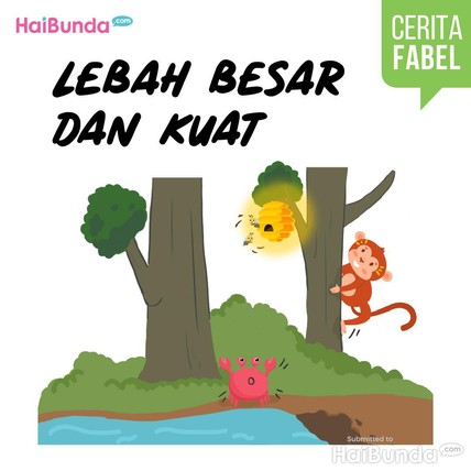Cerita Fabel: Lebah Besar dan Kuat
