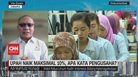 VIDEO: Upah Naik Maks. 10%, Pengusaha: Kami Kaget dan Ini Mendadak