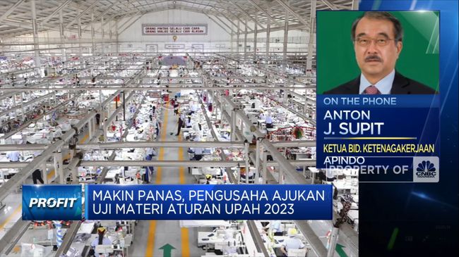 Makin Panas, Pengusaha Ajukan Uji Materiil Aturan Upah 2023