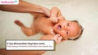 5 Tips Memandikan Bayi Baru Lahir, Salah Satunya Perhatikan Kebersihan Area Genital, Bun