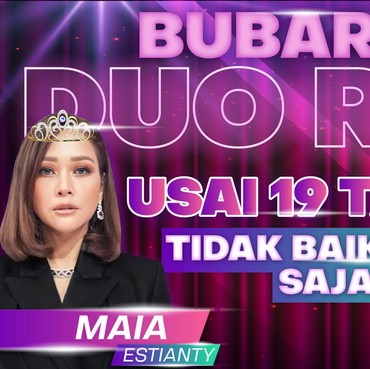 Infografis: Bubarnya Duo Ratu Usai 19 Tahun Masih Tidak Baik-Baik Saja
