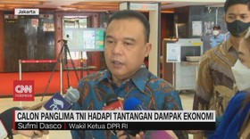 VIDEO: Calon Panglima TNI Hadapi Tantangan Dampak Ekonomi