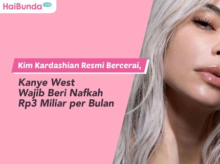 Kim Kardashian Resmi Bercerai, Kanye West Wajib Beri Nafkah Rp3 Miliar per Bulan