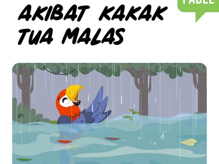Cerita Fabel: Akibat Kakak Tua Malas