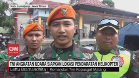 VIDEO: TNI Angkatan Udara Siapkan Lokasi Pendaratan Helikopter
