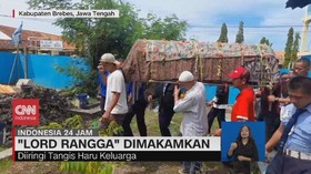 VIDEO: 'Lord Rangga' Dimakamkan